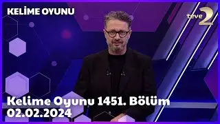 Kelime Oyunu 1451. Bölüm 02.02.2024 HAFTA FİNALİ FULL BÖLÜM İZLE!