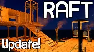 RAFT Survival Gameplay - Day and Night Cycle Update