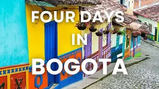 Bogota Travel Guide: Your Perfect 4-Day Itinerary 2024🇨🇴