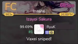 RyuK | Kozato snow - Izayoi Sakura [Insane] +HDDT 99.69% {#1 683pp FC} - osu!