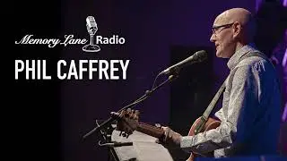 Phil Caffrey interview - Memory Lane Radio, 2024