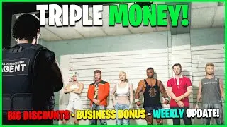 TRIPLE MONEY, DISCOUNTS & SEASONAL CONTENT! GTA ONLINE WEEKLY UPDATE