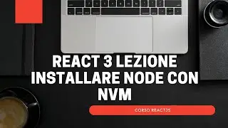 ReactJS  corso 3 Lezione - Introduzione agli hooks con function component