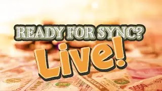 Ready For Sync? LIVE! | 52 Cues Podcast, 2024 Week 07