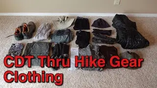 Continental Divide Trail Thru Hike Gear | Clothing