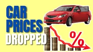 Car Prices Going Down | Car Prices Are Dropping