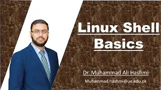 Linux Tutorial 01 | Basics of Linux Shell for Everyone | Dr M A Hashmi