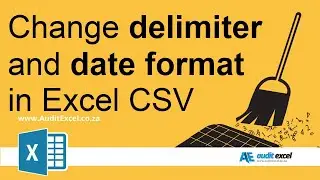 Excel CSV change delimiter and date format