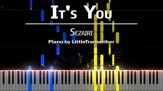 Sezairi - It's You (Piano Cover) Tutorial by LittleTranscriber