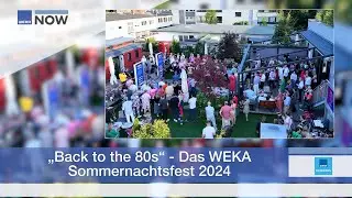 „Back to the 80s“ - Das WEKA Sommernachtsfest 2024