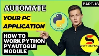 automate your pc using python pyautogui by taking coordination of any application location  part-18