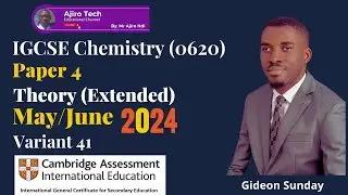 IGCSE Chemistry (0620/0971) Paper 4 Theory (Extended) May June 2024 Variant 41