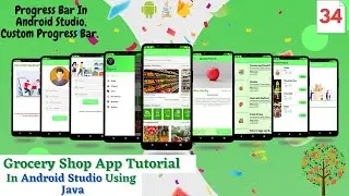 Progress Bar In Android Studio | Custom Progress Bar | Grocery Shopping App Android Studio | Java