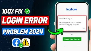 Facebook Unable To Login Problem - An Unexpected Error Occurred Please Try Logging In Again (2024)