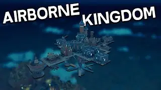 Airborne Kindgom -- Flying City Builder Reviewed