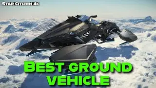 C.O. HoverQuad - Best Ground Vehicle is Star Citizen !