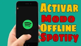 como activar modo offline en sportify 2023 |modo offline en spotify