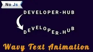 CSS Wavy Text Animation Effects | #DeveloperHub