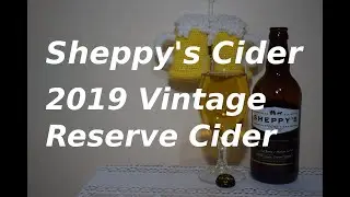 Sheppy's Cider 2019 Vintage Reserve Cider