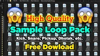 🔥 ROYALTY FREE DOWNLOAD LOOP 🔥| [FREE] FX SAMPLE PACK | High Quality With FX | LOOP PICKUP PACK