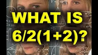 6/2(1+2) SOLVED! | Extremely Fast And Simple Explanation (Why Calculators Lie)