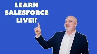 Learn Salesforce Live