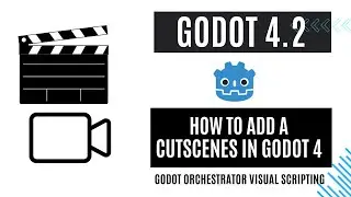 How to add a Cutscenes in Godot 4 - Visual Scripting