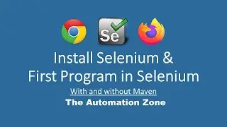 Installing Selenium 4 Alpha and First Program In Selenium for Chrome and Firefox