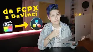 Da FINAL CUT Pro X a DAVINCI Resolve WORKFLOW con Scene Cut Detection - Tutorial ITA