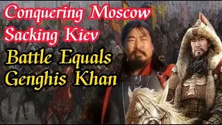 Battle Equals Genghis Khan! Conquering Moscow, Sacking Kiev, Sweeping Europe with Hunting Tactics