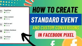 How to create standard events and custom conversions in Facebook pixel