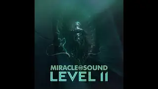 Level 11 by Miracle Of Sound (FULL ALBUM)