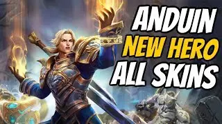 Anduin New Hero in Hots | All Skin Preview | Heroes of the Storm | HOTS