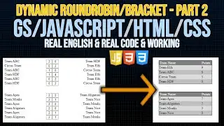 Create a dynamic Round Robin connected to Bracket [Real]  -   Google sheets / Javscript -  Part 2