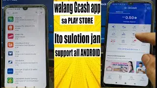 Walang GCash App Sa Play Store Ito Solution Jan..