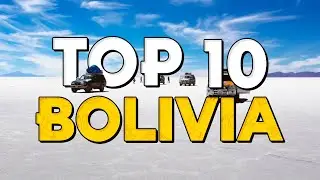 ✈️ TOP 10 Bolivia ⭐️ Que Ver y Hacer en Bolivia