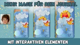 Tutorial - der Ziehmechanismus - Bewegung und Magie für deine Journals und Karten