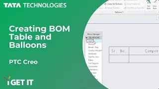 How to create BOM Table and Balloons | Creo Parametric Drawing |PTC CREO