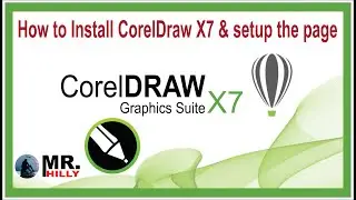 How to Install CorelDraw X7 & setup page