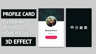 How to create User Profile Card | Profile Card Design with 3D Hover Effect | HTML & CSS