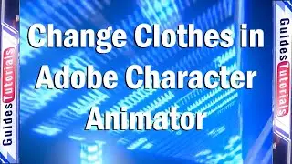 Swapping Clothes in Adobe Character Animator