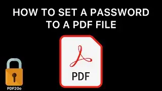 How To Add A Password And Encrypt Your PDF File - How To Password Protect PDF File