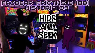 FNAF Fazbear Frigths 6(BB)|| Historia 03 