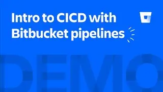 Intro to CI/CD with Bitbucket Pipelines