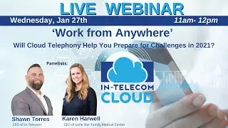 COVID Webinar - Will Cloud Telephony Help You with Challenges in 2021?