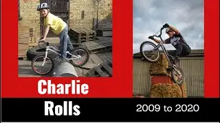 Charlie Rolls  - 11years in 10mins