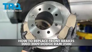 How to Replace Front Brakes 2003-2009 Dodge Ram 2500