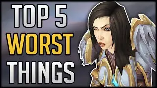 TOP 5 WORST THINGS About WoW Shadowlands That Everyone HATES