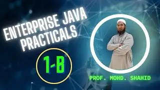 Enterprise Java Practical No.1-B
