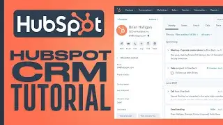 HubSpot CRM Tutorial For Beginners (2024)